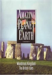 Amazing Planet Earth: Wondrous Kingdom - The British Isles DVD