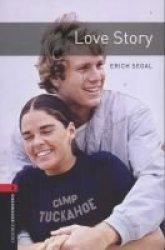 Oxford Bookworms Library: Level 3:: Love Story Paperback