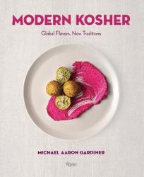 Global Flavors New Traditions - Michael Gardiner Hardcover