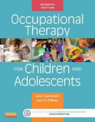 Occupational Therapy For Children And Adolescents Hardcover 7th Revised Edition