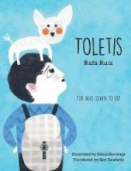 Toletis - From Ages Seven To 107 Book