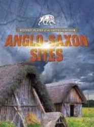 Anglo-saxon Sites Hardcover