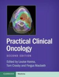 Practical Clinical Oncology Paperback 2nd Revised Edition