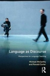 Language As Discourse - Perspectives For Language Teaching Hardcover