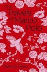 The Travels Of Marco Polo - The Venetian Paperback