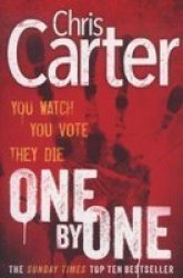 One By One - A Brilliant Serial Killer Thriller Featuring The Unstoppable Robert Hunter Paperback