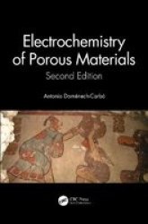 Electrochemistry Of Porous Materials Hardcover 2ND New Edition