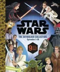 Star Wars Episodes I - Ix: A Little Golden Book Collection Star Wars Hardcover