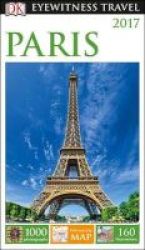 Dk Eyewitness Travel Guide: Paris Paperback