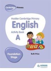 Hodder Cambridge Primary English Activity Book A Foundation Stage Paperback