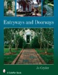Entryways and Doorways by Jo Cryder