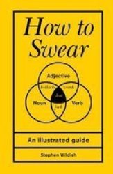 How To Swear Hardcover