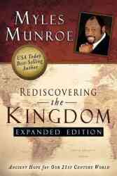 Rediscovering The Kingdom Paperback Myles Munroe