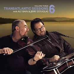 Transatlantic Sessions 6:VOL 3 Cd 2014 Cd