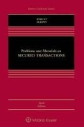 Problems And Materials On Secured Transactions Hardcover 10th
