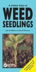 A Colour Atlas Of Weed Seedlings paperback 2 Rev Ed