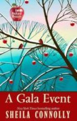 A Gala Event Large Print Paperback Large Type Edition