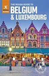 The Rough Guide To Belgium And Luxembourg Paperback 7TH Revised Edition
