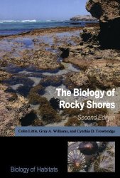 The Biology Of Rocky Shores Biology Of Habitats Series