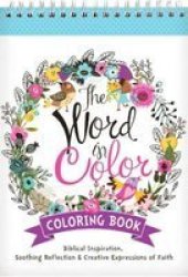 The Word In Color - Coloring Book Spiral Bound