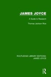 James Joyce - A Guide To Research Hardcover