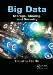 Big Data - Storage Sharing And Security Paperback