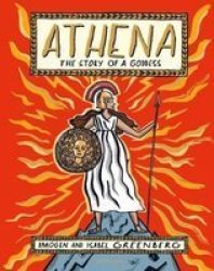 Athena: The Story Of A Goddess Hardcover