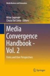 Media Convergence Handbook 2016 Volume 2 - Firms And User Perspectives Hardcover 2015
