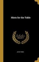 Hints For The Table Hardcover