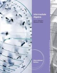 Intermediate Algebra paperback International Ed