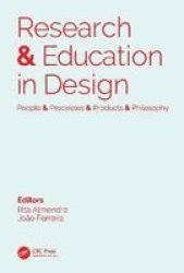 Research & Education In Design: People & Processes & Products & Philosophy - Proceedings Of The 1ST International Conference On Research And Education In Design Redes 2019 November 14-15 2019 Lisbon Portugal Hardcover