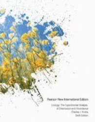 Ecology: Pearson New International Edition - The Experimental Analysis Of Distribution And Abundance paperback 6th Edition