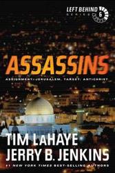 Assassins: Assignment: Jerusalem, Target: Antichrist Left Behind