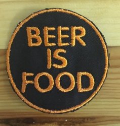 Biker Beer Is Food Badge Patch