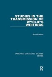 Studies In The Transmission Of Wyclif& 39 S Writings Paperback