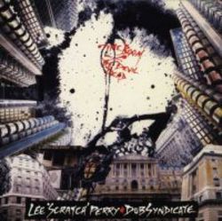 Perry, Lee Scratch & The Dub Syndicate - Time Boom X De Devil Dead - EMI Import CD