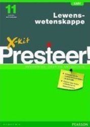 X-kit Presteer Lewenswetenskappe - Graad 11 Afrikaans Paperback