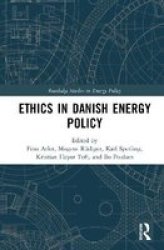 Ethics In Danish Energy Policy Hardcover