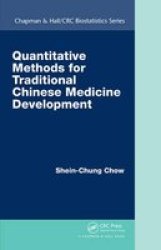 Quantitative Methods For Traditional Chinese Medicine Development Hardcover