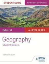Edexcel As a-level Geography Student Guide 4: Geographical Skills Fieldwork Synoptic Skills Paperback
