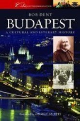 Budapest - A Cultural and Literary History
