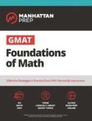 Gmat Foundations Of Math - Manhattan Prep Paperback