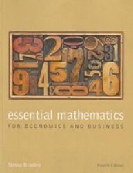 Essential Mathematics For Economics And Business 60-DAY-RENTAL