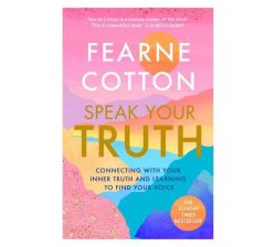 Speak Your Truth : The Sunday Times Top Ten Bestseller Paperback Softback