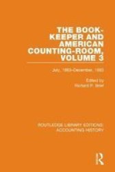 The Book-keeper And American Counting-room Volume 3 - July 1883-DECEMBER 1883 Hardcover