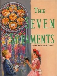 Catholic - St Joseph Book - The Seven Sacraments