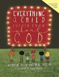 Everything A Child Should Know About God Paperback