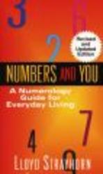 Numbers and You - Numerology Guide for Everyday Living Paperback, 1st Ballantine Books ed