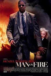 Man On Fire Movie Poster 27 X 40 Denzel Washington Dakota Fanning A Made In The U.s.a.