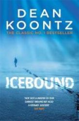 Icebound - A Chilling Thriller Of A Race Against Time Paperback